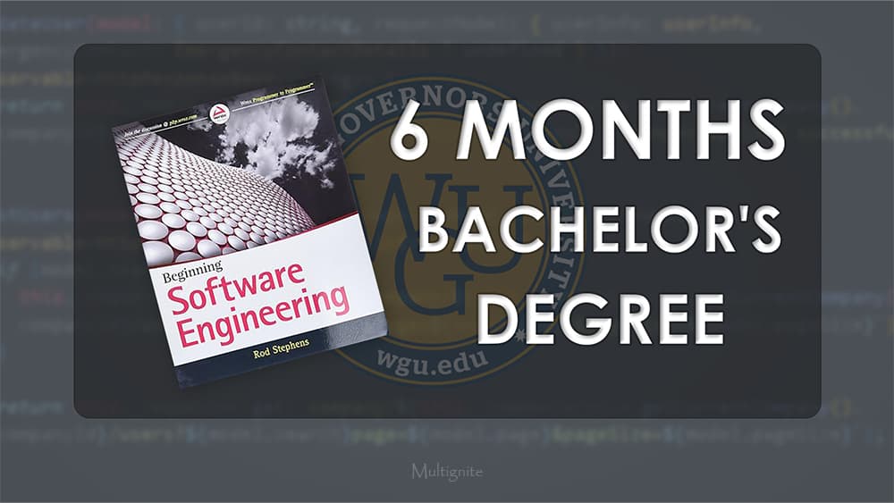 Bachelor's Degree - Software Engineering in 6 months | WGU