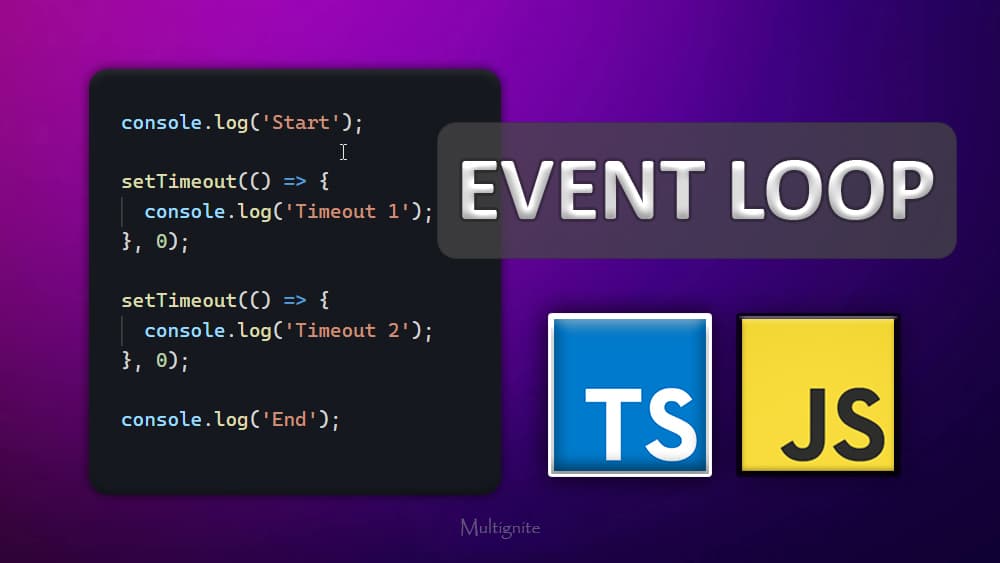 Event Loop in JavaScript and TypeScript - Simple & Code Example