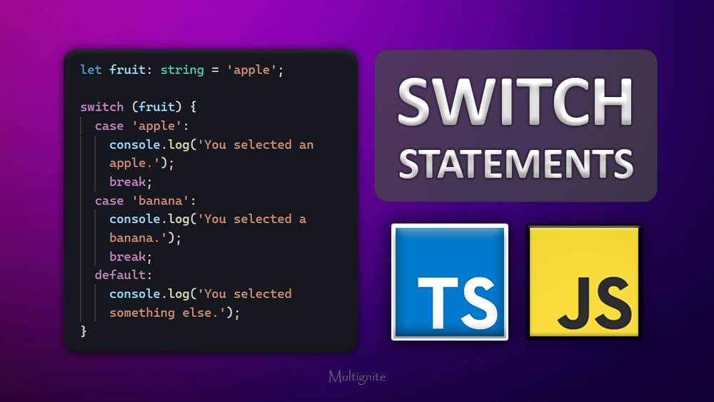 Switch Statements in JavaScript and TypeScript - Simple & Code Examples