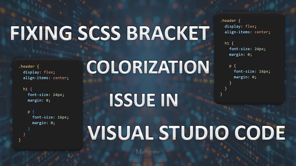 Fixing SCSS Bracket Colorization Issue in Visual Studio Code