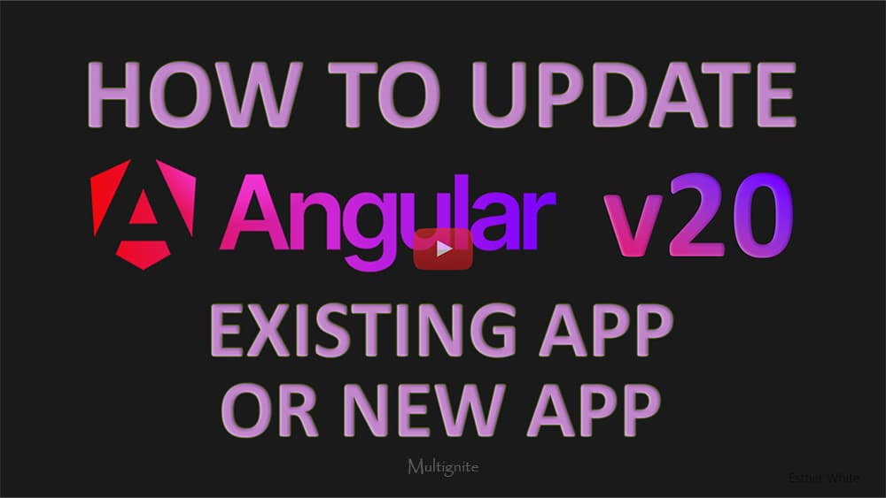 How to Update from Angular v19 to Angular v20 | Explore a New Angular v20 app | Compare Side by Side