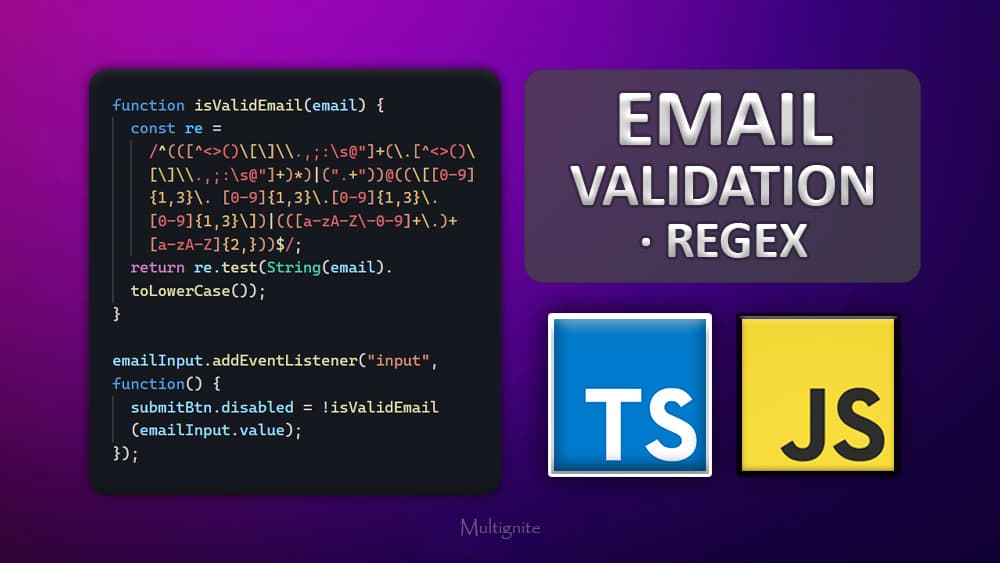 Email Validation in Vanilla JavaScript - With or Without RegEx - Code Examples