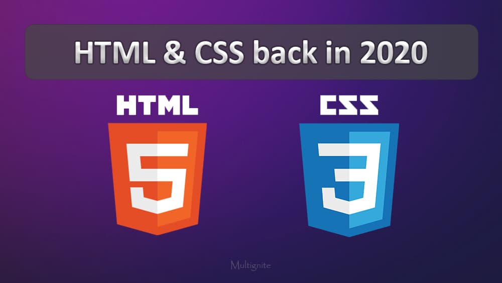 HTML and a bit of CSS back in 2020